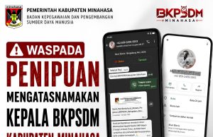 Waspada Penipuan Catut Nama Pejabat, BKPSDM Minahasa: Tawaran Mutasi dan Promosi Jabatan Hoaks
